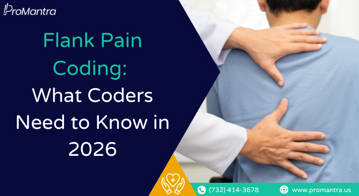 Medical coder reviewing flank pain coding guidelines