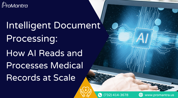 AI-powered intelligent document processing for healthcare — ProMantra RCM blog