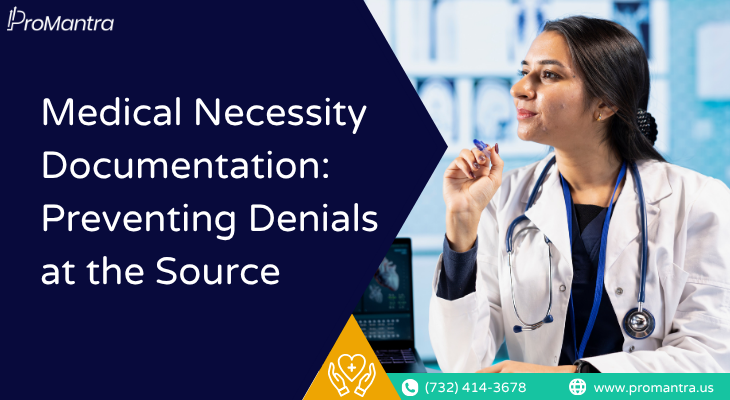Medical necessity documentation checklist to prevent healthcare claim denials