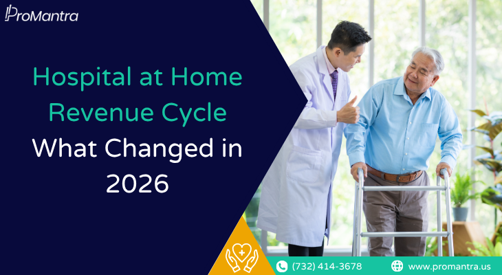 A doctor supporting an elderly patient with a walker beside text introducing hospital at home billing and revenue cycle changes