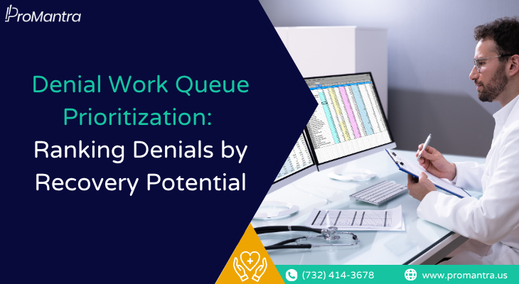 Denial work queue prioritization illustrated by billing specialist ranking claims at workstation