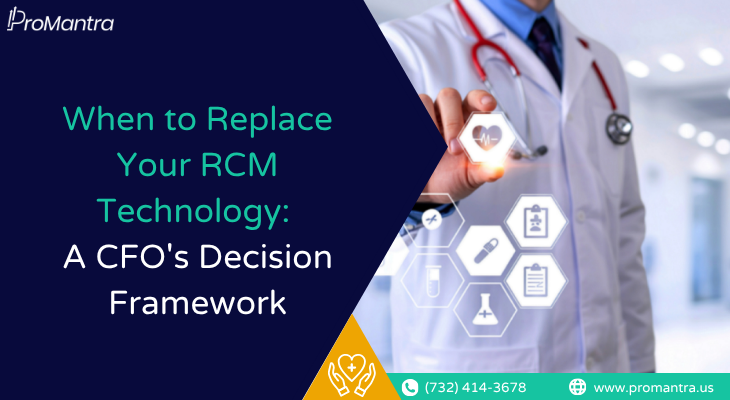 When to replace RCM technology illustrated by physician using digital healthcare interface